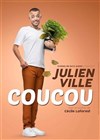 Julien Ville dans Coucou - 