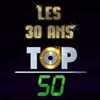 Les 30 ans du Top 50 - 