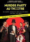 Murder Party | Au théâtre - 