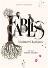 Fables, miniatures lyriques - 