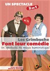 Les Grimbuche font leur comédie - 