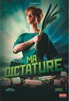 Julie Villers dans Ma dictature - 