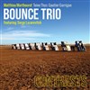 Matthieu Marthouret Bounce Trio feat. Serge Lazarevitch - 