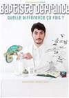 Baptiste Defrance dans Quelle différence ça fait ? - 