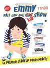 Emmy fait son one kid show - 