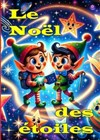 Le Noël des étoiles - 