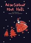 Pas de cadeaux pour Noël - 