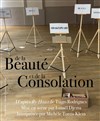 De la beauté et de la consolation - 