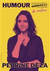 Perrine Deza dans Humour de couleur - 