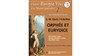 Orphée et Eurydice de Gluck, arrangement de Berlioz - 