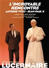 L'Incroyable Rencontre - Antoine Vitez - Jean-Paul II - 