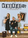 Vendredi 13 - 