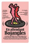 En attendant Bojangles - 