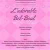 L'adorable Bel-Boul - 