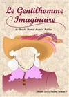 Le Gentilhomme imaginaire - 