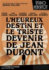 L'heureux destin et le triste devenir de Jean Dupont - 