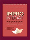 Impro in Boat | Stage d'improvisation - 