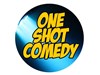 One Shot Comedy - 