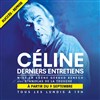 Céline, derniers entretiens - 