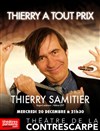 Thierry Samitier dans Thierry à tout prix - 