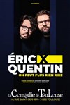 Eric x Quentin dans On peut plus rien dire - 