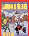 La Maison du Père Noël - 