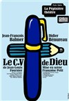 Le CV de Dieu | avec Jean-François Balmer et Didier Bénureau - 