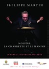 Philippe Martin dans Molière, la charrette et le manège - 