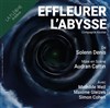 Effleurer l'abysse - 