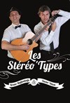 Les Stéréo'types - 