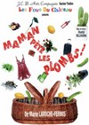 Maman pète les plombs - 