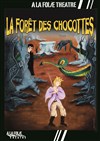 La forêt des chocottes - 