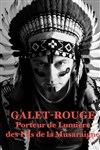 Cédric Casanova dans La véritable histoire de Galet Rouge - 