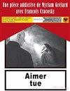 François Cracosky dans Aimer tue - 