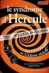 Le syndrome d'Hercule - 