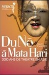 Exposition : Du Nô à Matahari - 