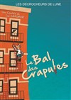 Le bal des crapules - 