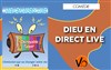 Dieu en direct live - 