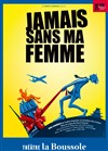 Jamais sans ma femme - 