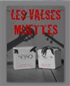 Les valses muettes - 