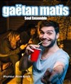 Gaetan Matis dans Seul ensemble - 