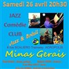 Minas Gerais : Brésil & jazz - 