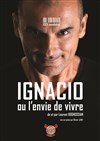 Ignacio ou l'envie de vivre - 