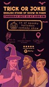 Halloween English Comedy Show in Paris - 