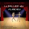 La ballade des planches - 