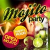 Afterwork Mojito Party : Mojito, Buffet, Fiesta - 