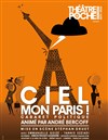 Ciel, mon Paris ! - 