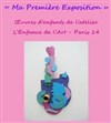 Ma première exposition | Vernissage - 