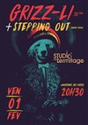 Grizz-Li + Stepping Out - 