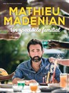 Mathieu Madénian dans Un spectacle familial - 